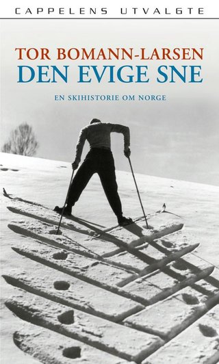 Den evige sne - en skihistorie om Norge