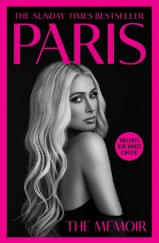 "Paris: The Memoir The Extended Edition" av Paris Hilton