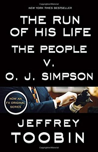 "The Run of His Life The People v. O. J. Simpson" av Jeffrey Toobin