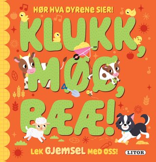 Klukk, møø, bææ! - lek gjemsel med oss!