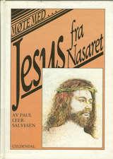 Møte med Jesus fra Nasaret