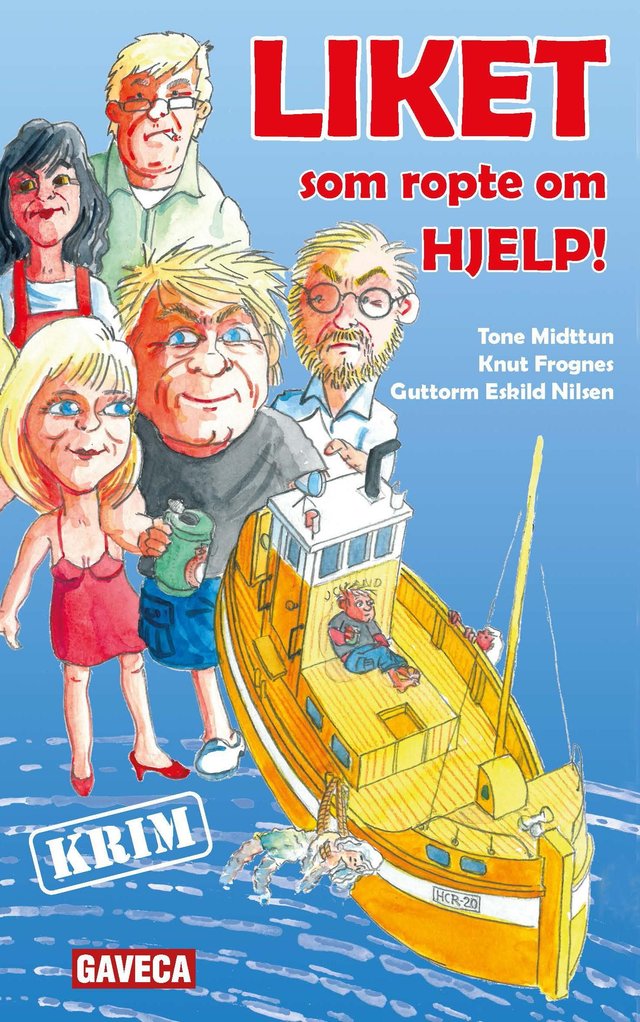 "Liket som ropte om hjelp" av Tone Midttun