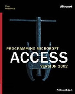 Programming Microsoft Access version 2002