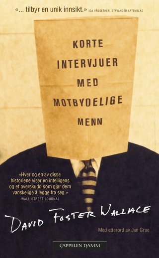 "Korte intervjuer med motbydelige menn" av David Foster Wallace
