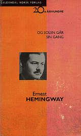"Og solen går sin gang" av Ernest Hemingway