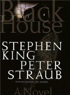 Black house - a novel