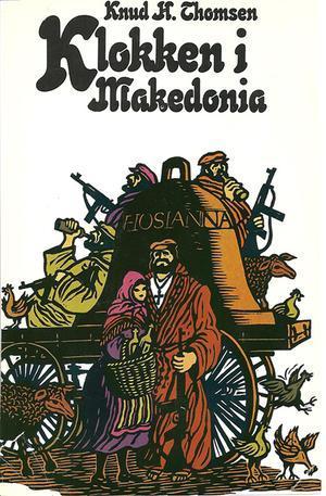 "Klokken i Makedonia" av Knud H. Thomsen