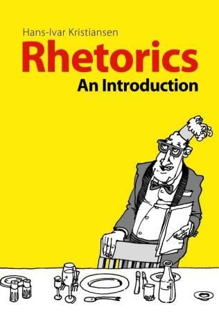 "Rhetorics - an introduction" av Hans-Ivar Kristiansen
