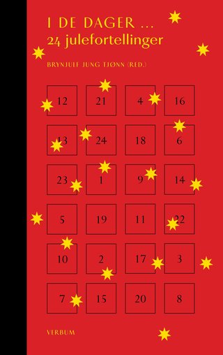I de dager- - 24 julefortellinger