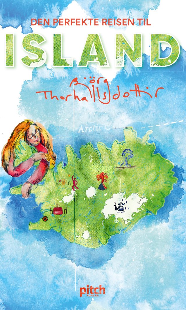 "Den perfekte reisen til Island" av Björg Thorhallsdottir