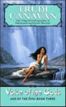 "Voice of the gods - age of the five trilogy 3" av Trudi Canavan