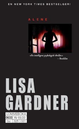 "Alene" av Lisa Gardner