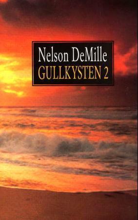 "Gullkysten 2" av Nelson DeMille