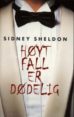 "Høyt fall er dødelig" av Sidney Sheldon