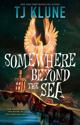 "Somewhere Beyond The Sea" av TJ Klune