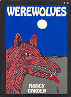 "Werewolves (The Weird and Horrible Library)" av Nancy Garden