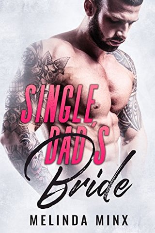 "Single Dad's Bride" av Melinda Minx