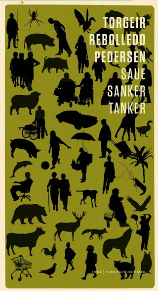 "Sauesankertanker dikt" av Torgeir Rebolledo Pedersen