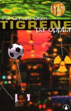 "Tigrene på opptur" av Pål Gerhard Olsen