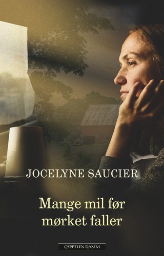 "Mange mil før mørket faller" av Jocelyne Saucier