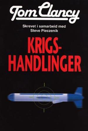 "Krigshandlinger" av Tom Clancy