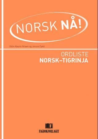 Norsk nå! - ordliste norsk-tigrinja