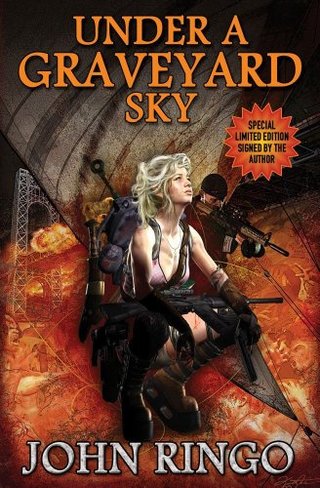 "Under a Graveyard Sky Signed Limited Edition" av John Ringo