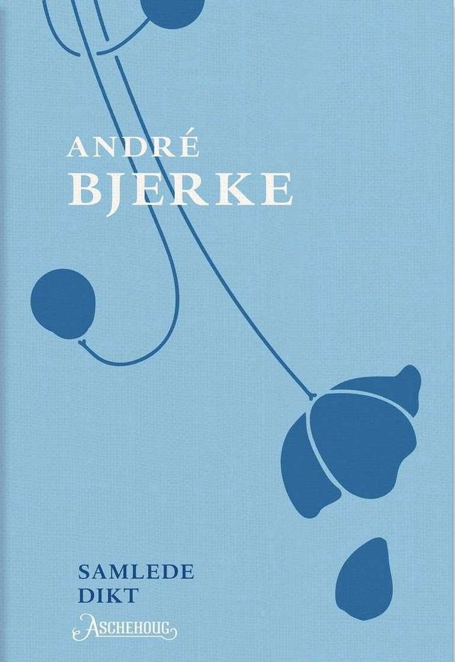"Samlede dikt" av André Bjerke