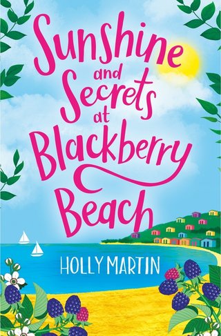 "Sunshine and Secrets at Blackberry Beach Apple Hill Bay #1" av Holly Martin