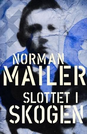 Slottet i skogen - en roman