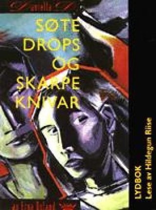 Søte drops og skarpe knivar