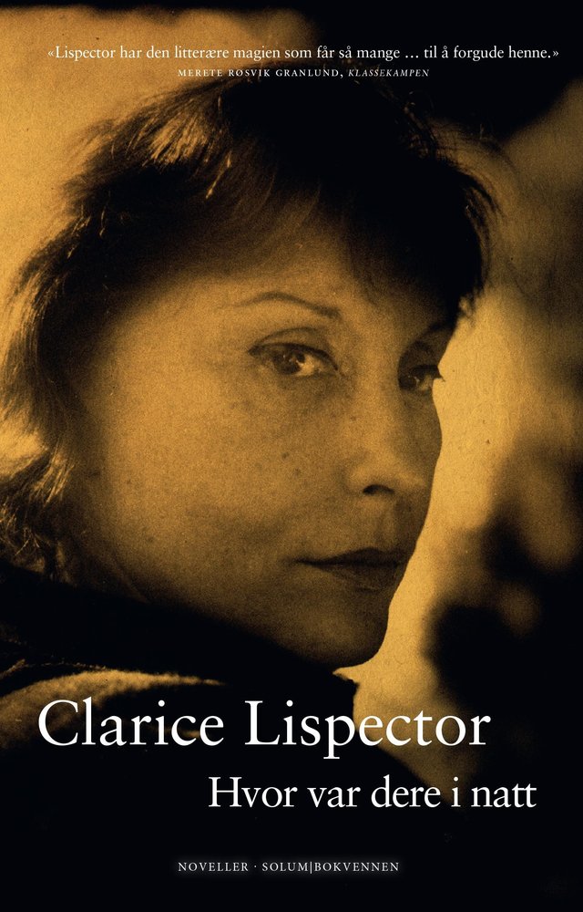 "Hvor var dere i natt" av Clarice Lispector