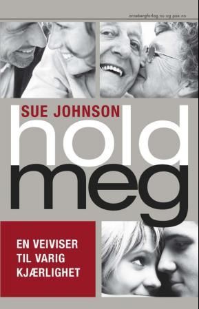 Hold meg - en veiviser til varig kjærlighet