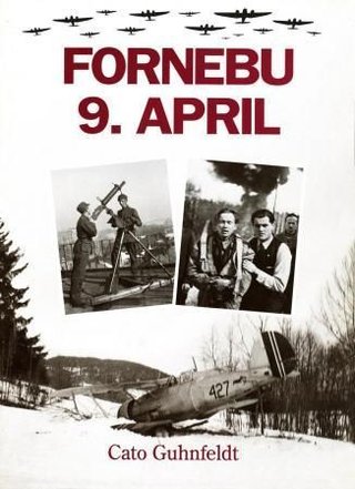 "Fornebu 9. april" av Cato Guhnfeldt
