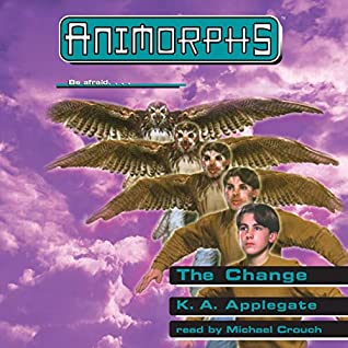 "The Change Animorphs #13" av Katherine Applegate