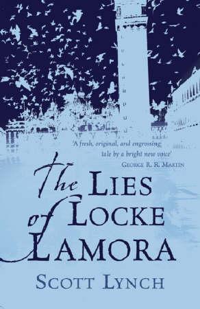 "The lies of Locke Lamora" av Scott Lynch