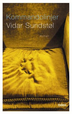 "Kommandolinjer - roman" av Vidar Sundstøl