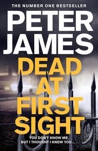 "Dead at first sight" av Peter James