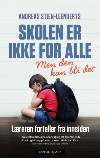 Skolen er ikke for alle - men den kan bli det