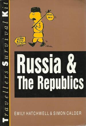 "Russia & The Republics - Travellers Survival Kit" av Emily Hatchwell