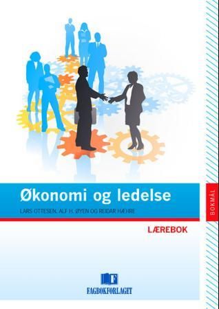 Økonomi og ledelse - for programfaget næringslivsøkonomi : lærebok