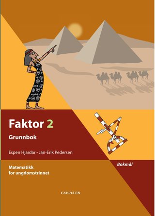 Faktor 2 - grunnbok : matematikk for ungdomstrinnet
