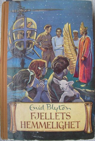 "Fjellets hemmelighet Originalens tittel: The mountain of Adventure" av Enid Blyton