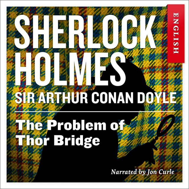 "The problem of Thor bridge" av Arthur Conan Doyle