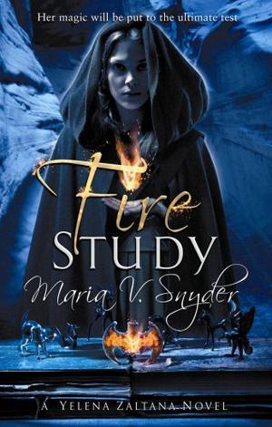 "Fire Study (Book 3 in The Study Trilogy) (MIRA)" av Maria V. Snyder