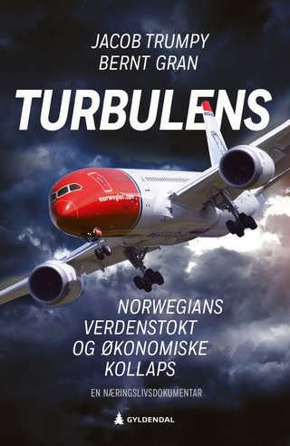 Turbulens - Norwegians verdenstokt og √∏konomiske kollaps