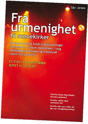"Fra urmenighet til scenekirker" av Sjur Jansen