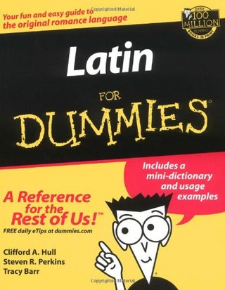 "Latin for Dummies" av Clifford A. Hull