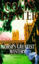 Morse's greatest mystery and other stories, including As good as gold
