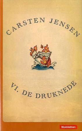 "Vi, de druknede" av Carsten Jensen